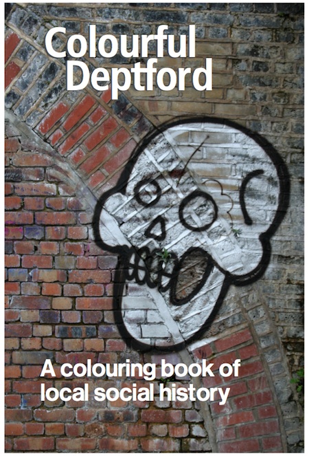 cover of Colourful Deptford - graffiti on a wall of a skull